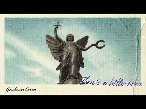 Theres A Little House - Graham Coxon