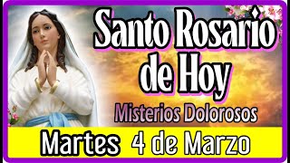 Santo Rosario CORTO de hoy martes 4 de marzo 🌷 MISTERIOS DOLOROSOS🌷 Rosario de hoy a la Virgen María