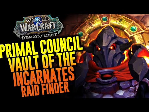 The Primal Council - Vault of the Incarnates (Raid Finder)