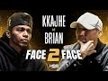 FACE 2 FACE KKAJHE VS BRIAN LAWITAN