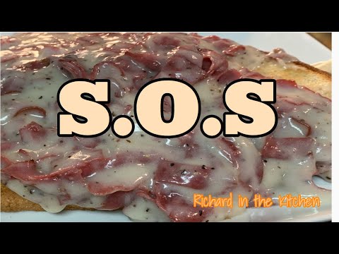 CHIPPED BEEF AND GRAVY OVER TOAST (S.O.S.)  | RICHARD IN THE KITCHEN