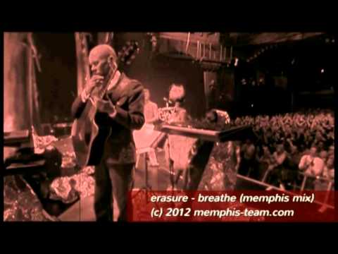 Erasure - Breathe (Memphis Mix).avi