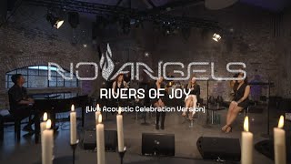 No Angels - Rivers Of Joy (Live Acoustic Session 3/5)