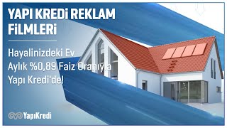 Hayalinizdeki Ev Aylık %0,89 Faiz Oranıyla Yapı Kredi'de!