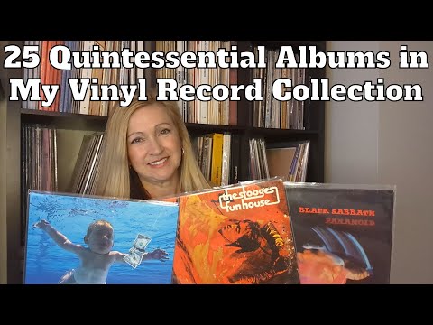 25 Quintessential Albums In My Vinyl Record Collection