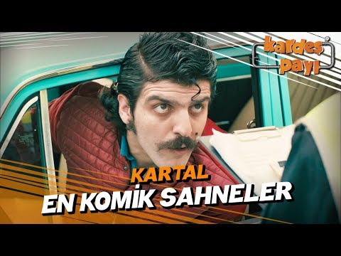 Kartal'ın En Komik Sahneleri - Kardeş Payı 2. Sezon