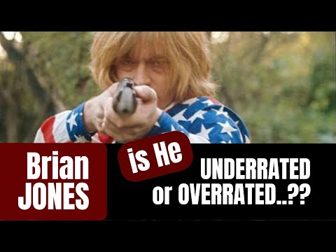 Brian JONES: Is He UNDERRATED Or OVERRATED..? | Full Documentary