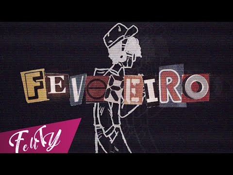 FellTY - Fevereiro