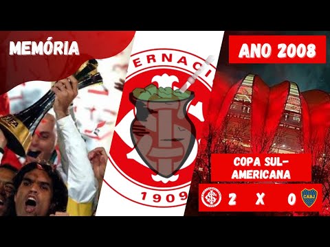 Memória Colorada - Internacional 2 x 0 Boca Juniors  Copa Sul-americana 2008  Jogo de Ida 22/10/2008
