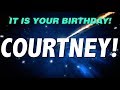 HAPPY BIRTHDAY COURTNEY This Is Your Gift