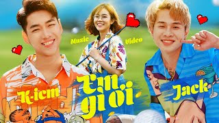 Top Song – K-ICM x JACKM – EM GÌ ƠI (WHAT ARE YOU) – (Vietnam)