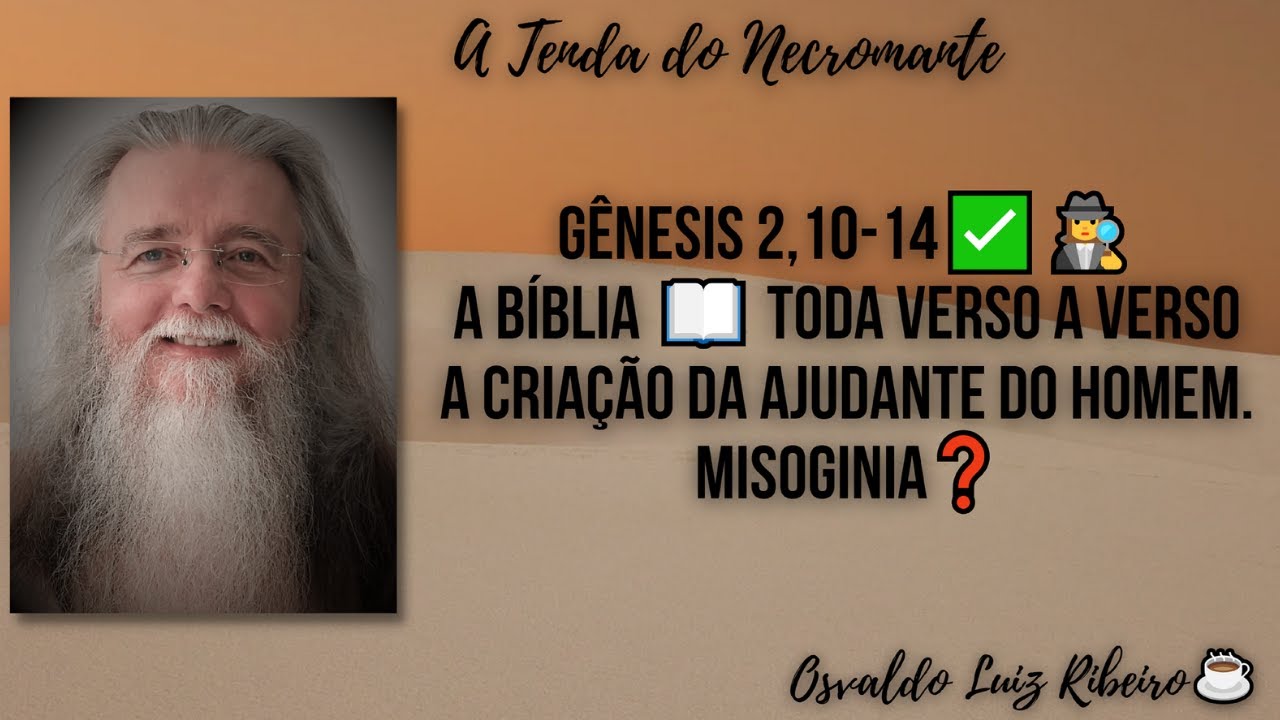 525. Gênesis 2,18-20✅🕵️‍♀️: a Bíblia 📖toda verso a verso. A criação da ajudante do homem. Misoginia?