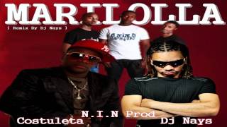 Costuleta - MARILOLLA ( Remix 2012 dy Dj Nays ) N.IN Prod / afro beat music