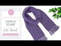 Simple Crochet Scarf for Women | Easy Scarf Crochet Pattern