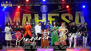 Download lagu ALL ARTIS MAHESA MUSIC - PENGANTIN BARU ( DHEHAN MUSIC ) Live Pungging Mojokerto. mp3
