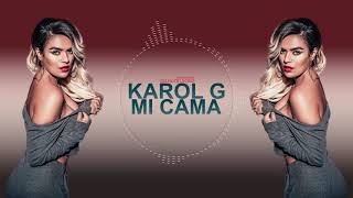 Karol G - Mi Cama (Remix)