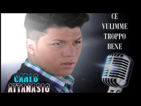 Carlo Attanasio - Ce vulimme troppe bene (Album 2012 " Le due facce di Carlo Attanasio)