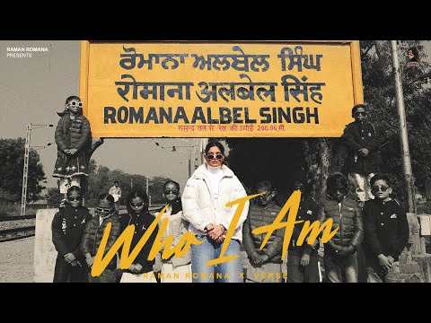 Who I Am - Raman Romana | Music Video | Punjabi Pop Song | Verse | Aapocalypse | New Punjabi Song