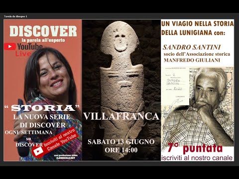 DISCOVER ,STORIA, "VILLAFRANCA" CON SANDRO SANTINI - 7° PUNTATA