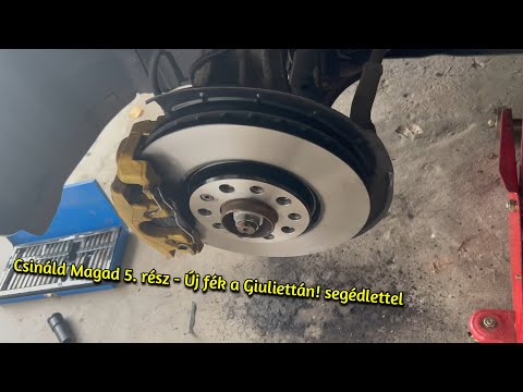Csináld Magad 5. rész - Új fék a Giuliettán! segédlettel