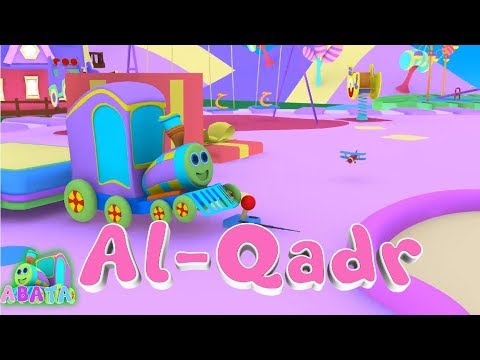Murottal Juz Amma AL QADR Animation 3D Learning Letters Arabic Alphabet | Abata