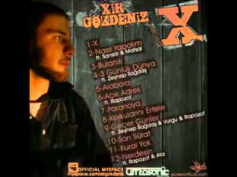 Xir Gökdeniz - Kural Yok (Sözleriyle)