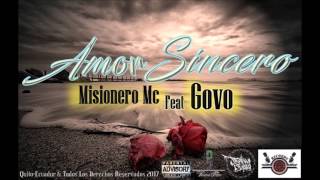 AMOR SINCERO - Misionero MC FT.Govo - Hip Hop romantico