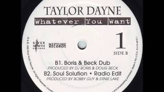 Taylor Dayne ‎–  (B1) Whatever You Want (Boris &amp; Beck Dub)