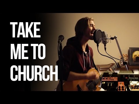 Take Me To Church Acoustic Loop Pedal Cover (Hozier Cover) with Lyrics and Tabs!!!