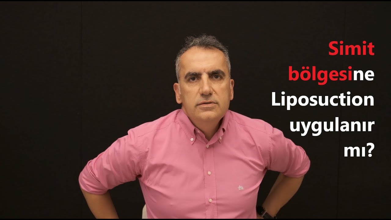 Simit bölgesine liposuction uygulanır mı?