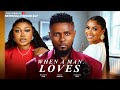 When A Man Loves Maurice Sam Ruth Kadiri Frances Ben Latest Nollywood Movie 2025