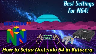 How to Setup Nintendo 64 in Batocera