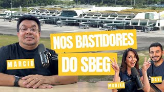 O CARA do Aeroporto! Mistérios e curiosidades do SBEG com Márcio Souto