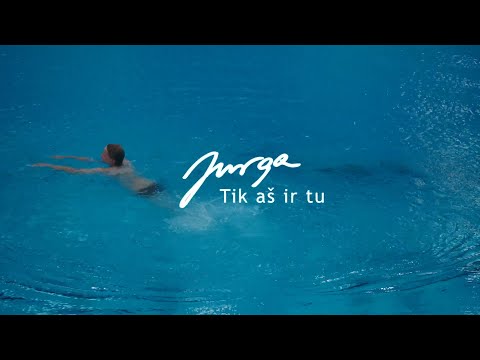 Jurga - Tik aš ir tu