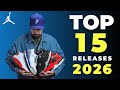 Top 15 Upcoming Jordan Releases You Can T Miss In 2026