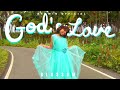 GODS LOVE Official Video God S Love Is So Wonderful Blossom Gods Love Song DenWin 4K