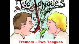 Tremors - Two Tongues