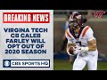 Virginia Tech's Caleb Farley becomes 1st prominent CFB player to opt out of '20 season|CBS Sports HQ