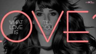 Lea Michele - What Is Love? (Lyrics)