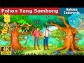 Download lagu Pohon Yang Sombong Proud Tree in Indonesian Dongeng Bahasa Indonesia mp3