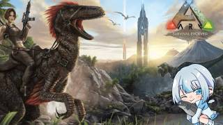 [ARK:Survival Evolved]今から始めたっていい