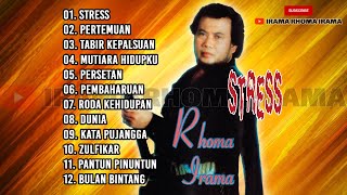 Download lagu RHOMA IRAMA : STRESS mp3 Download lagu RHOMA IRAMA : STRESS mp3