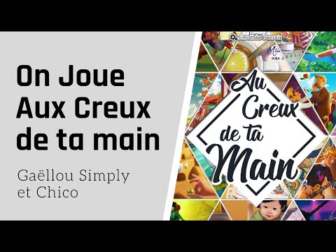 Vidéo Au Creux de ta Main