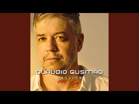 Passion - Cláudio Gusmão
