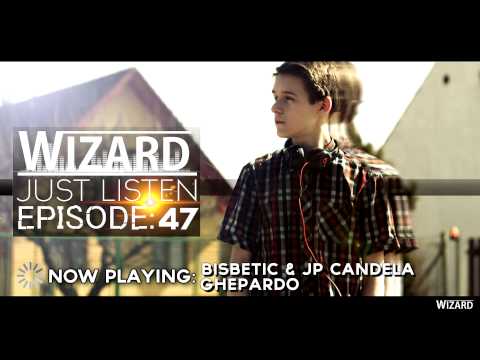 Wizard presents JUST LISTEN 47