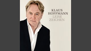 Musik-Video-Miniaturansicht zu Leise Zeichen Songtext von Klaus Hoffmann