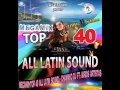 MEGAMIX TOP 40 ALL LATIN SOUND -CHAMAKO DJ ...