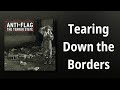 Anti-Flag // Tearing Down the Borders