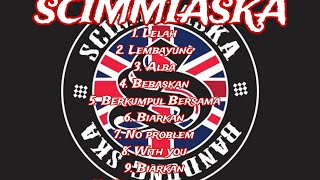 Download lagu SCIMMIASKA full album mp3 Download lagu SCIMMIASKA full album mp3