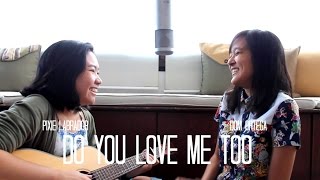 Tessa Violet feat. Rusty Clanton - Do You Love Me Too (Cover) | Pixie Labrador x Dom Ortega